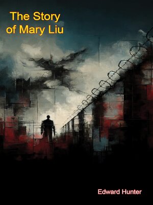 cover image of The Story of Mary Liu